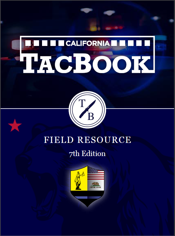 Cover of a book titled 'California TacBook' 7th Edition, with a police car at night in the background and a lion illustration watermark.